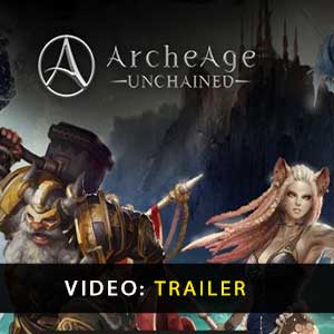 ArcheAge Unchained - Trailer