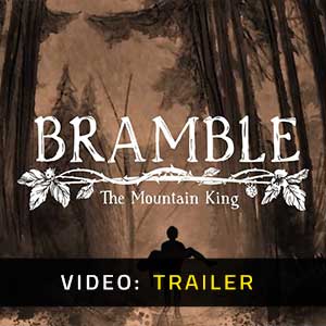 Bramble The Mountain King - Video Trailer