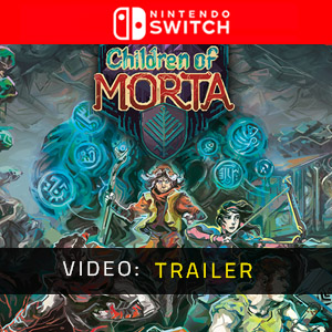 Children of Morta Nintendo Switch - Trailer Video