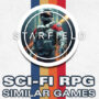 Top 20 Space Themed Games Like Starfield: Best Sci-fi RPG