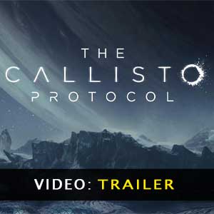 The Callisto Protocol Trailer Video